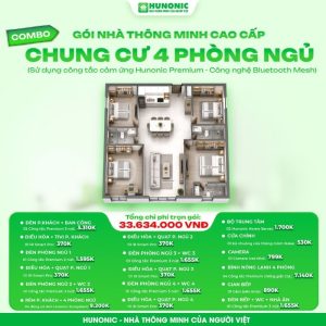 Trọn gói nhà thông minh Hunonic Cao cấp cho chung cư 4 phòng ngủ